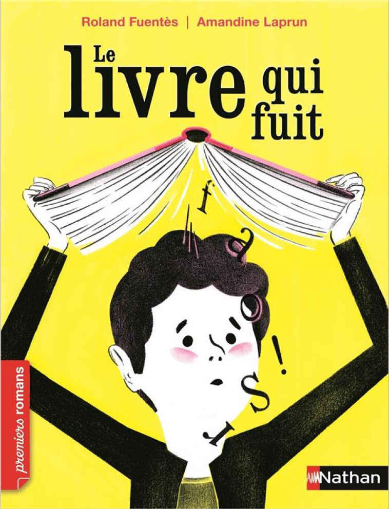 LE LIVRE QUI FUIT - FUENTES/LAPRUN - Nathan Jeunesse