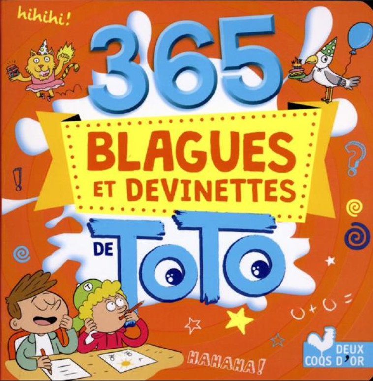 365 BLAGUES ET DEVINETTES DE TOTO - COLLECTIF - HACHETTE