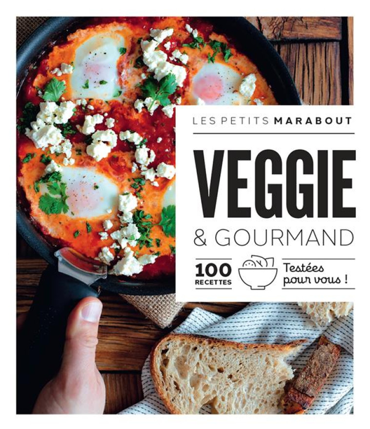 LES PETITS MARABOUT - VEGGIE & GOURMAND - COLLECTIF - MARABOUT