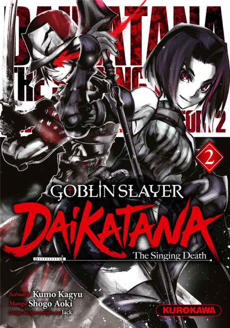 GOBLIN SLAYER DAIKATANA - TOME 2 - KAGYU/AOKI - 48H BD