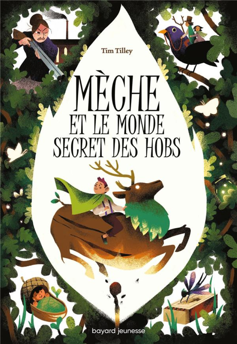 MECHE ET LE MONDE SECRET DES HOBS - ELLIS/BERGER - BAYARD JEUNESSE