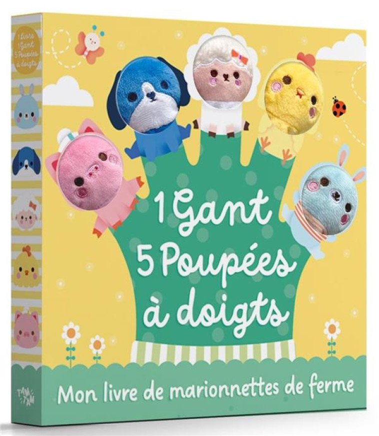 MON LIVRE DE MARIONNETTES DE FERME : 1 GANT, 5 POUPEES A DOIGTS - XXX - NC