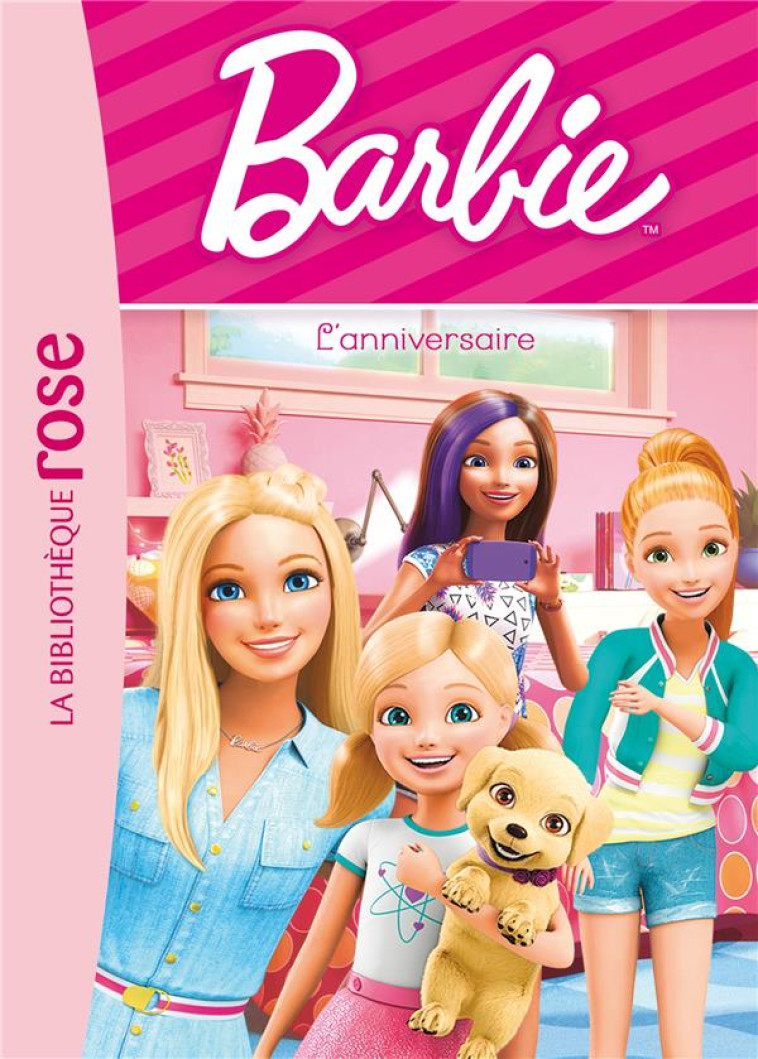 BARBIE VIE QUOTIDIENNE - T02 - BARBIE - VIE QUOTIDIENNE 02 - L-ANNIVERSAIRE - MATTEL - HACHETTE