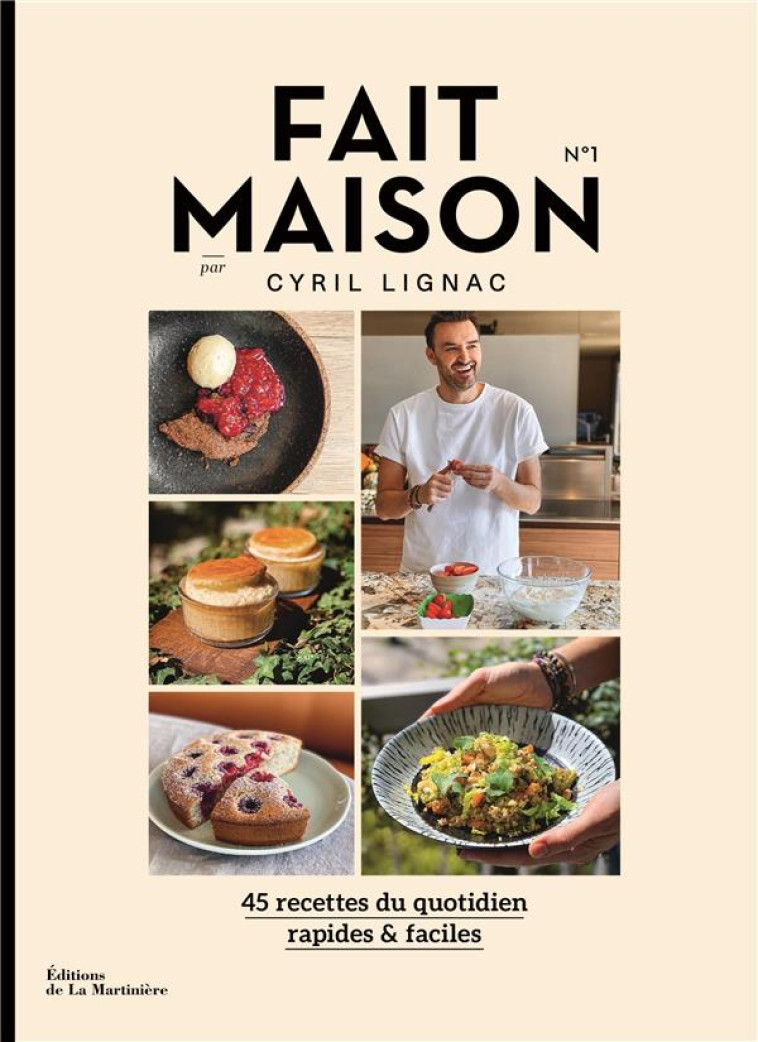 FAIT MAISON PAR CYRIL LIGNAC N.1 - LIGNAC, CYRIL - MARTINIERE BL