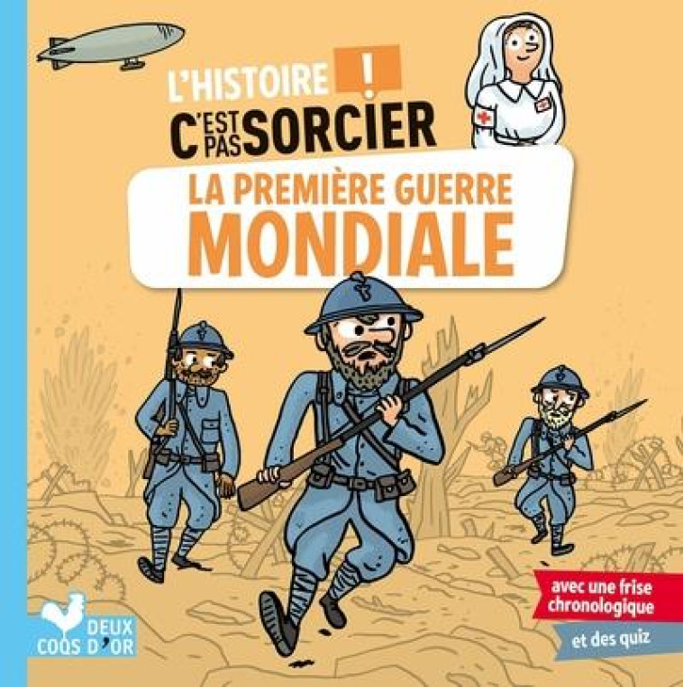 L-HISTOIRE C-EST PAS SORCIER - LA PREMIERE GUERRE MONDIALE - BOSC/MEHEE - HACHETTE