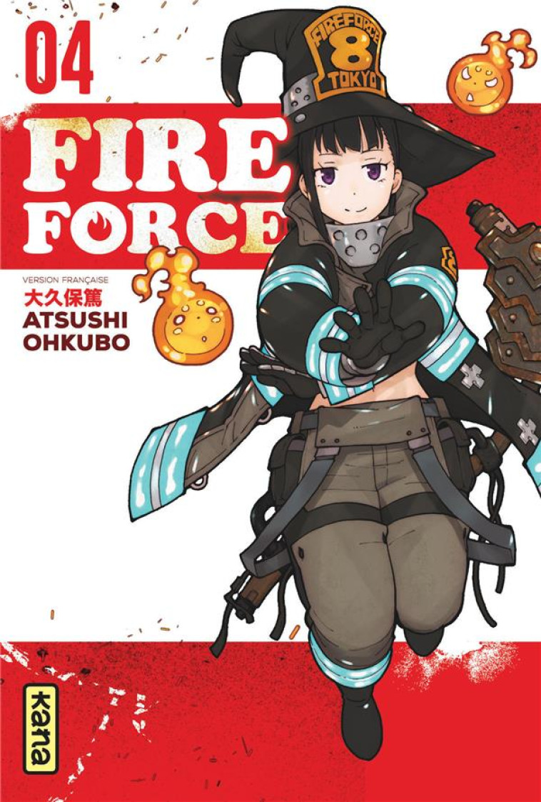 FIRE FORCE - TOME 4 - ATSUSHI OHKUBO - Kana