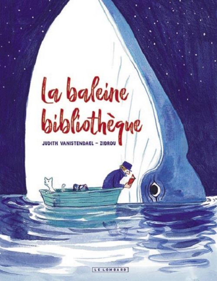 LA BALEINE BIBLIOTHEQUE - VANISTENDAEL JUDITH - LOMBARD