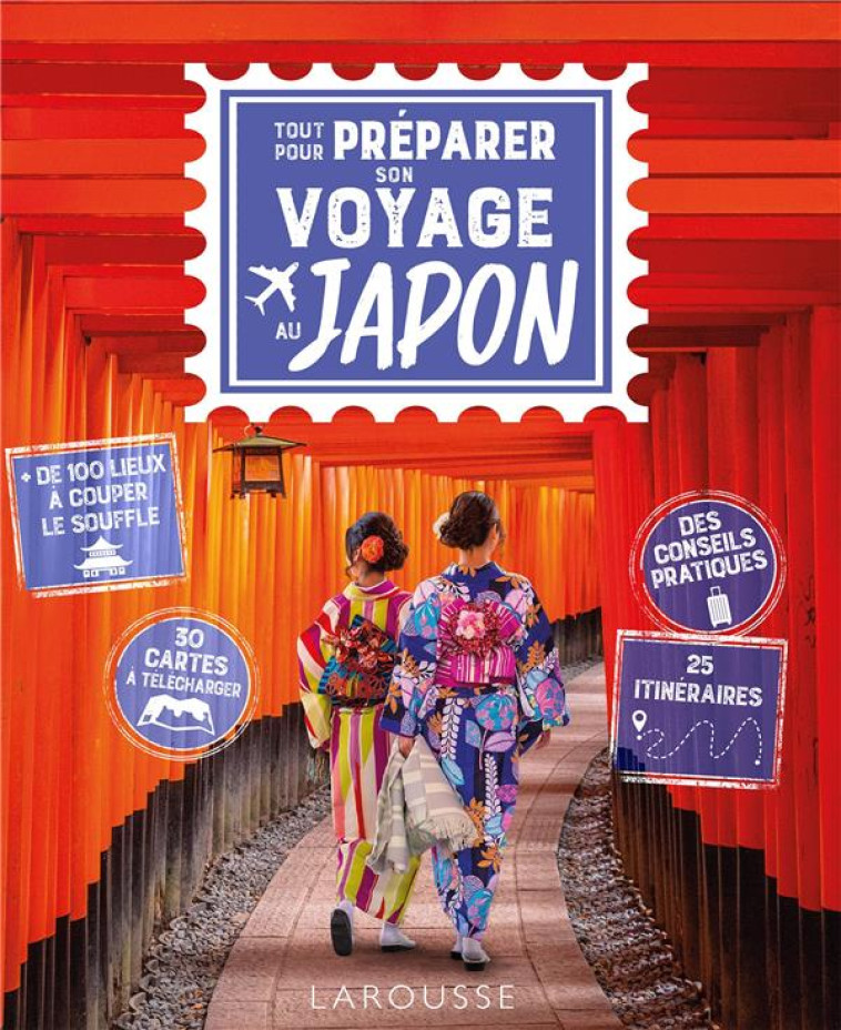 TOUT POUR PREPARER SON VOYAGE AU JAPON - DAWALIBI SARAH - LAROUSSE