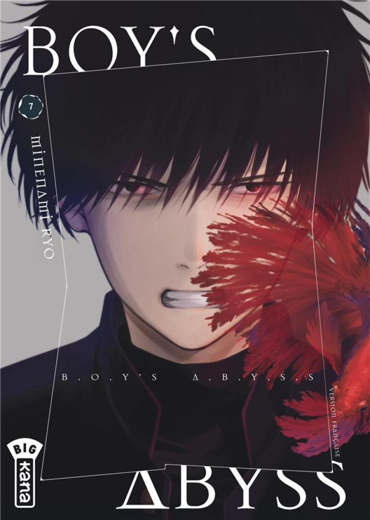 BOY-S ABYSS - TOME 7 - RYOU MINENAMI - NC