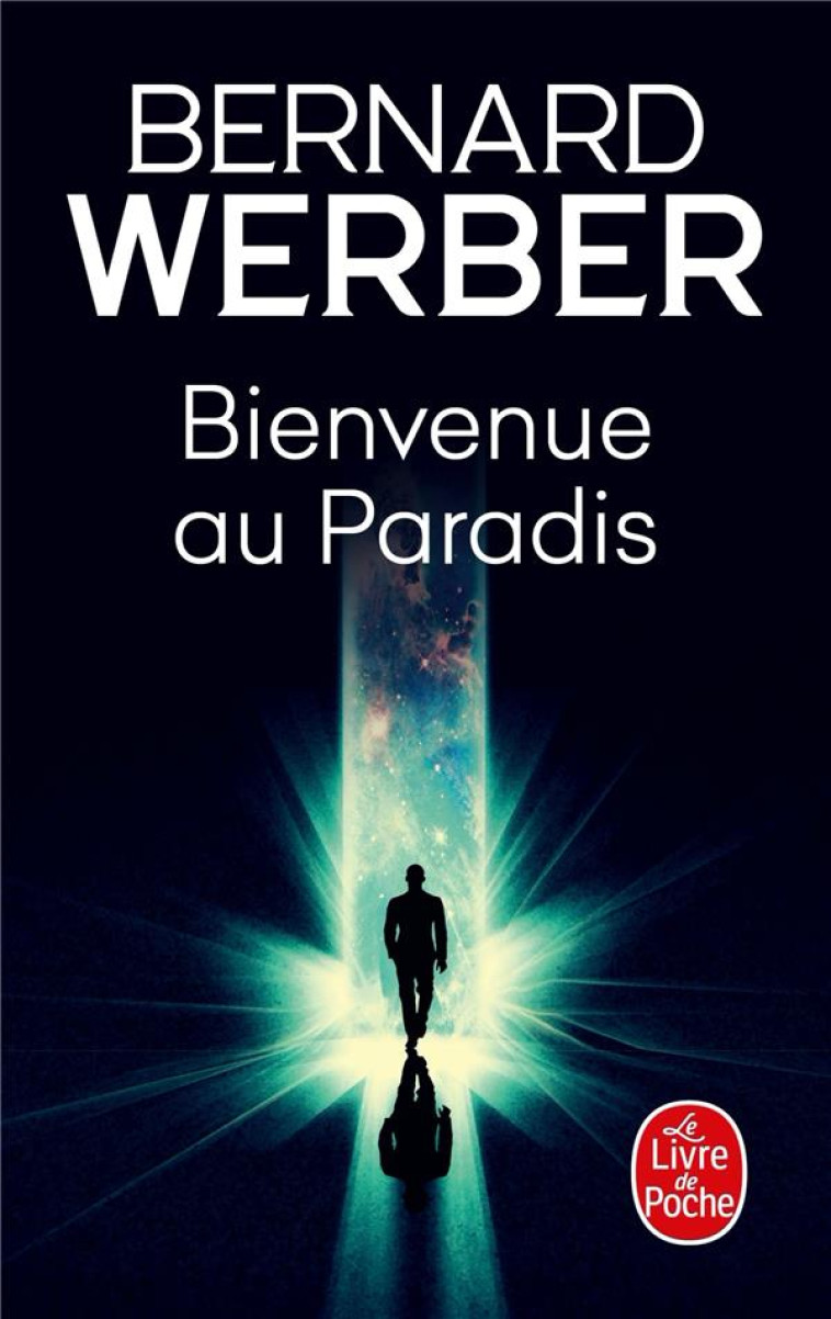 BIENVENUE AU PARADIS - WERBER BERNARD - Le Livre de poche