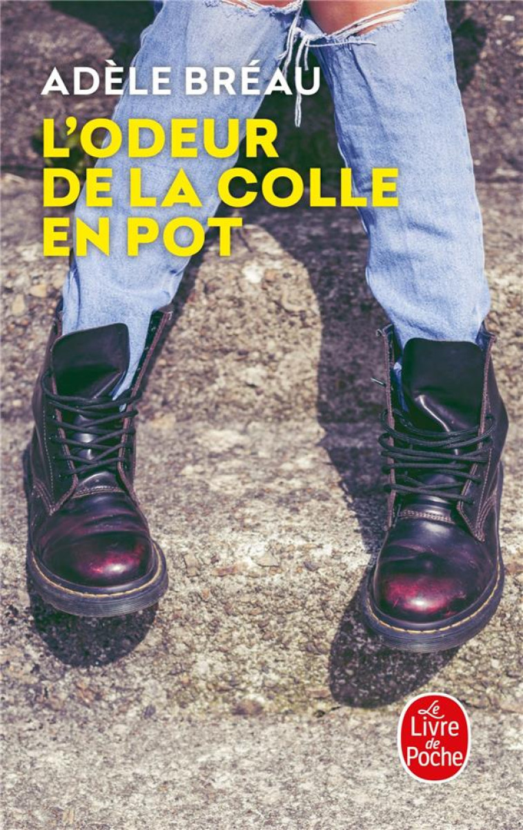 L-ODEUR DE LA COLLE EN POT - BREAU ADELE - LGF/Livre de Poche