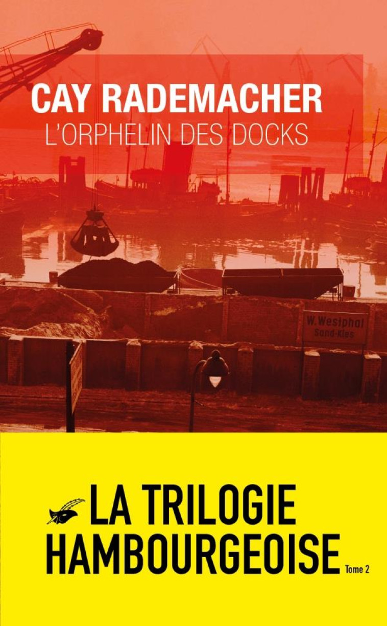 L-ORPHELIN DES DOCKS - RADEMACHER CAY - EDITIONS DU MASQUE