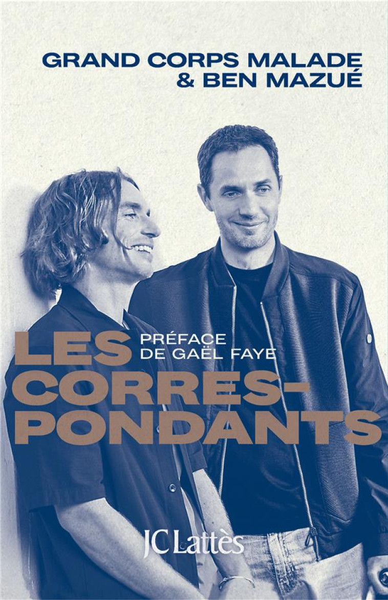 LES CORRESPONDANTS - GRAND CORPS MALADE - CERF