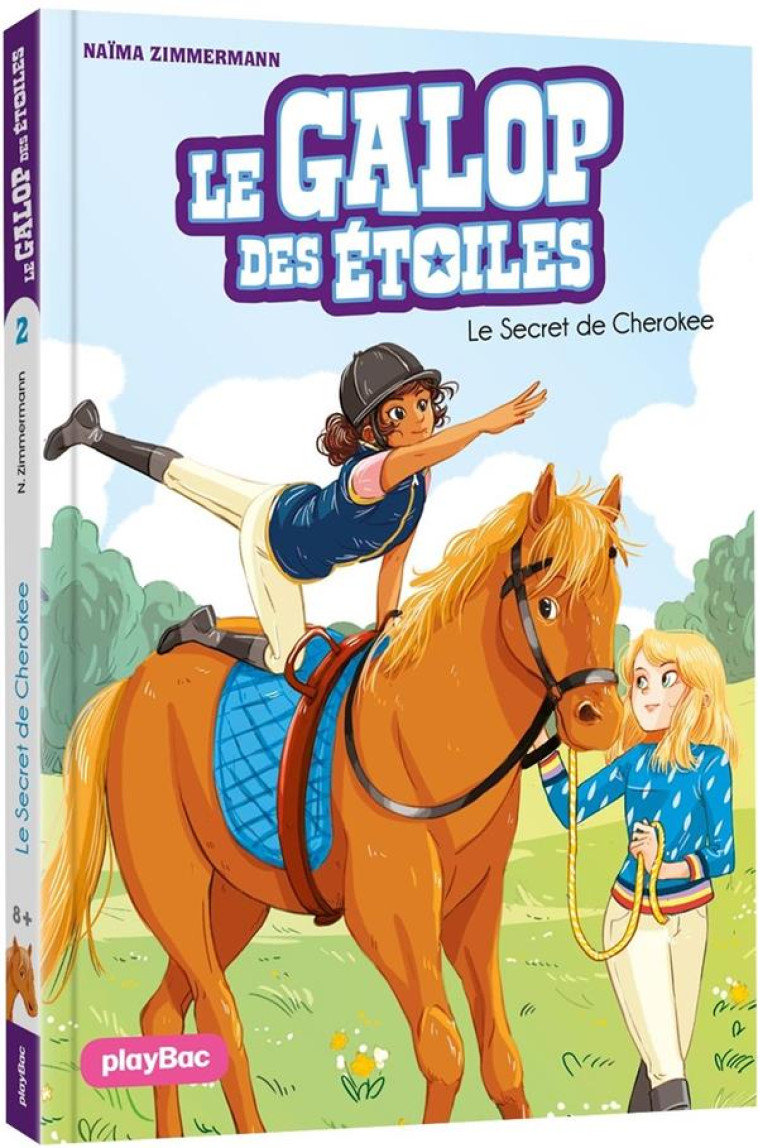 LE GALOP DES ETOILES - LE SECRET DE CHEROKEE - TOME 2 - ZIMMERMANN/DELRIEU - PRISMA