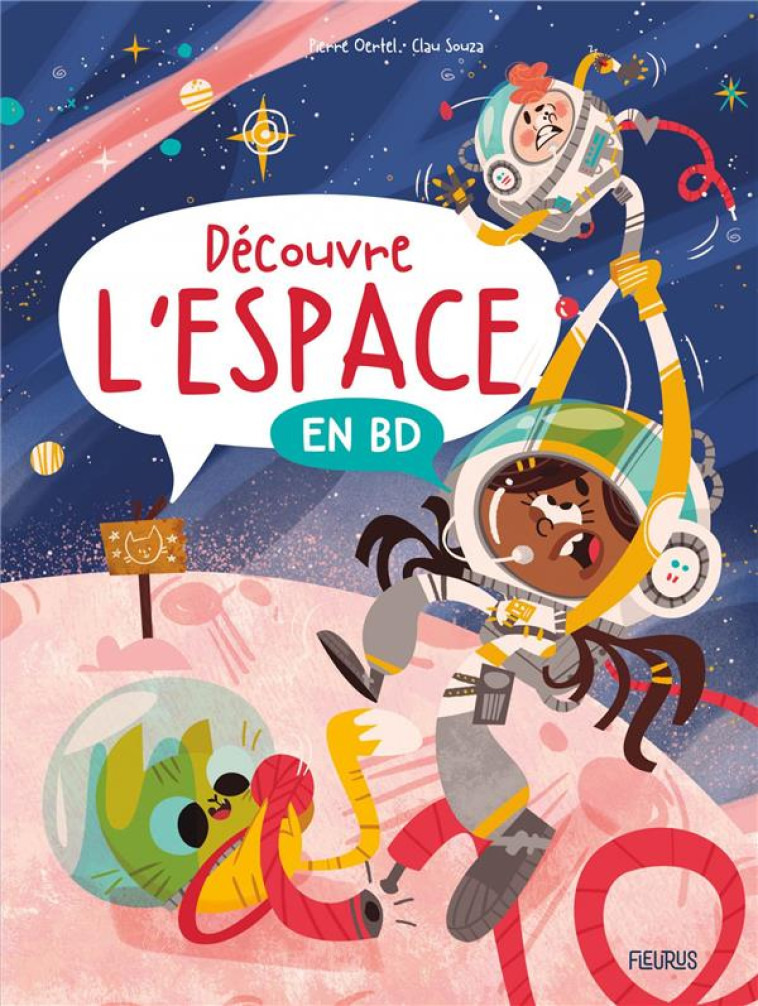 DECOUVRE L-ESPACE EN BD - OERTEL/SOUZA - FLEURUS