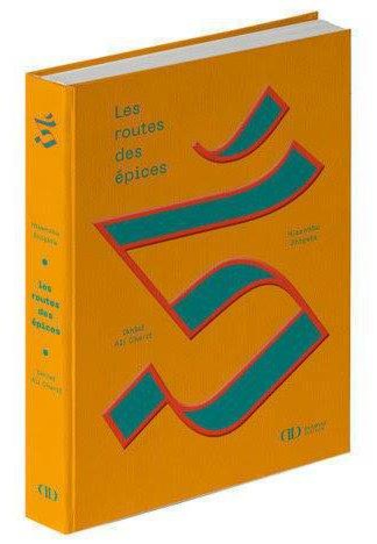 LES ROUTES DES EPICES - SHIGETA/ALI-CHERIF - CULINAIRES