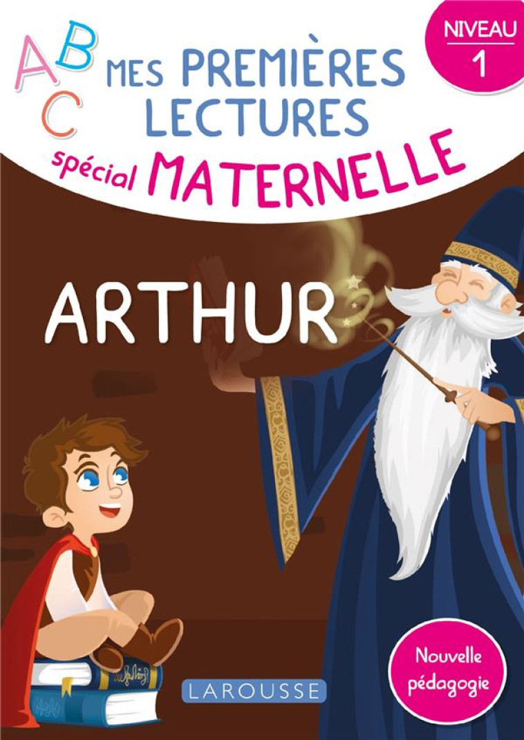 MES PREMIERES LECTURES SPECIAL MATERNELLE, ARTHUR - COLLECTIF - LAROUSSE