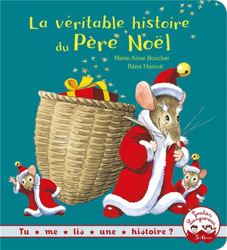 LA VERITABLE HISTOIRE DU PERE NOEL NED - HAMOIR/BOUCHER - HACHETTE