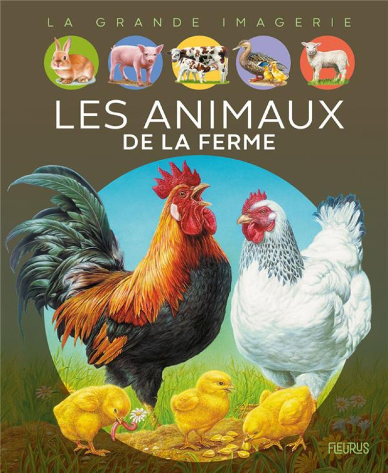 LES ANIMAUX DE LA FERME - BEAUMONT/ALUNNI - FLEURUS