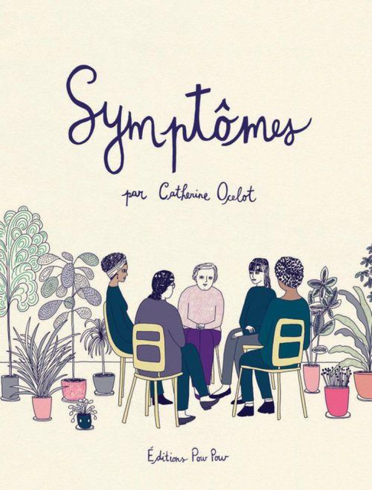 SYMPTOMES - ILLUSTRATIONS, COULEUR - OCELOT CATHERINE - POW POW