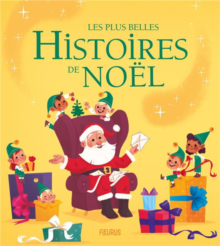 LES PLUS BELLES HISTOIRES DE NOEL - COLLECTIF - FLEURUS