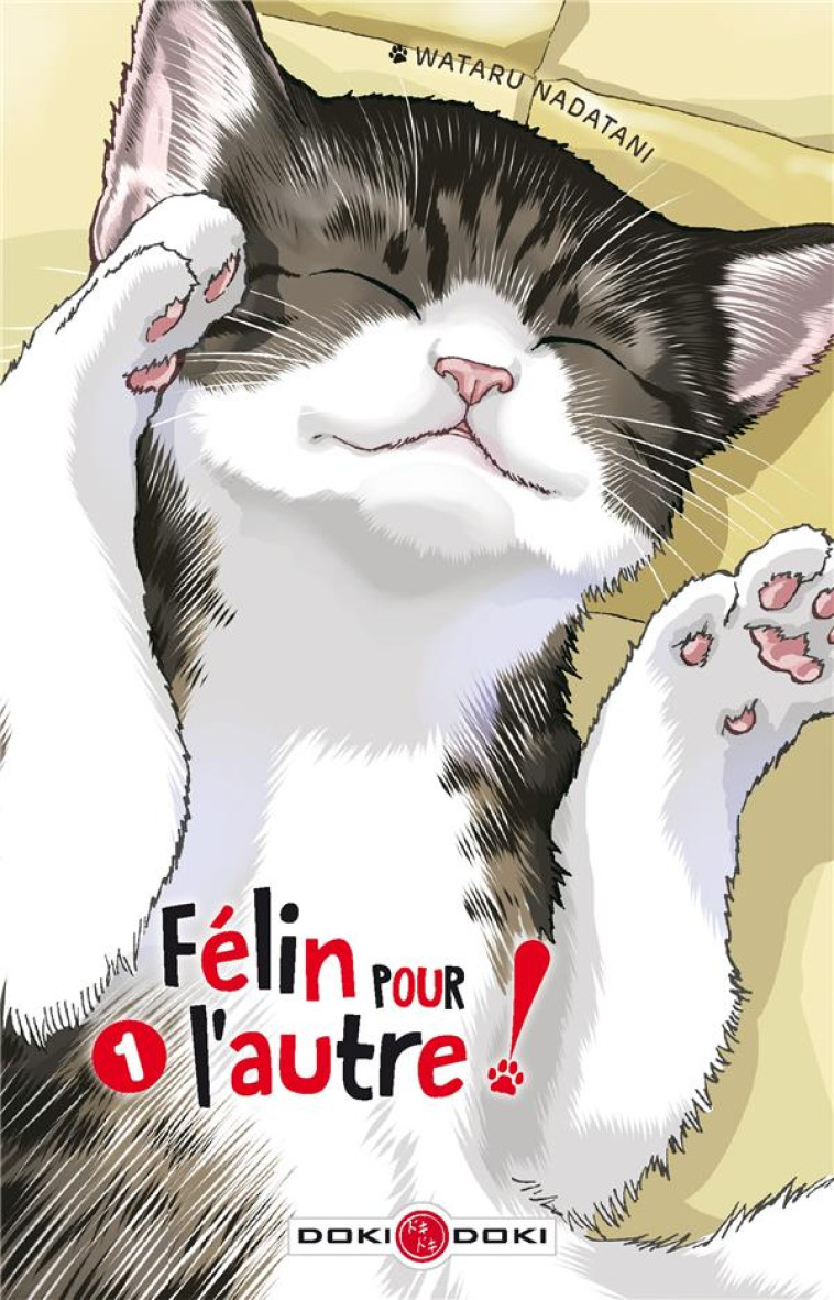 FELIN POUR L-AUTRE ! - T01 - FELIN POUR L-AUTRE ! - VOL. 01 - NADATANI WATARU - BAMBOO