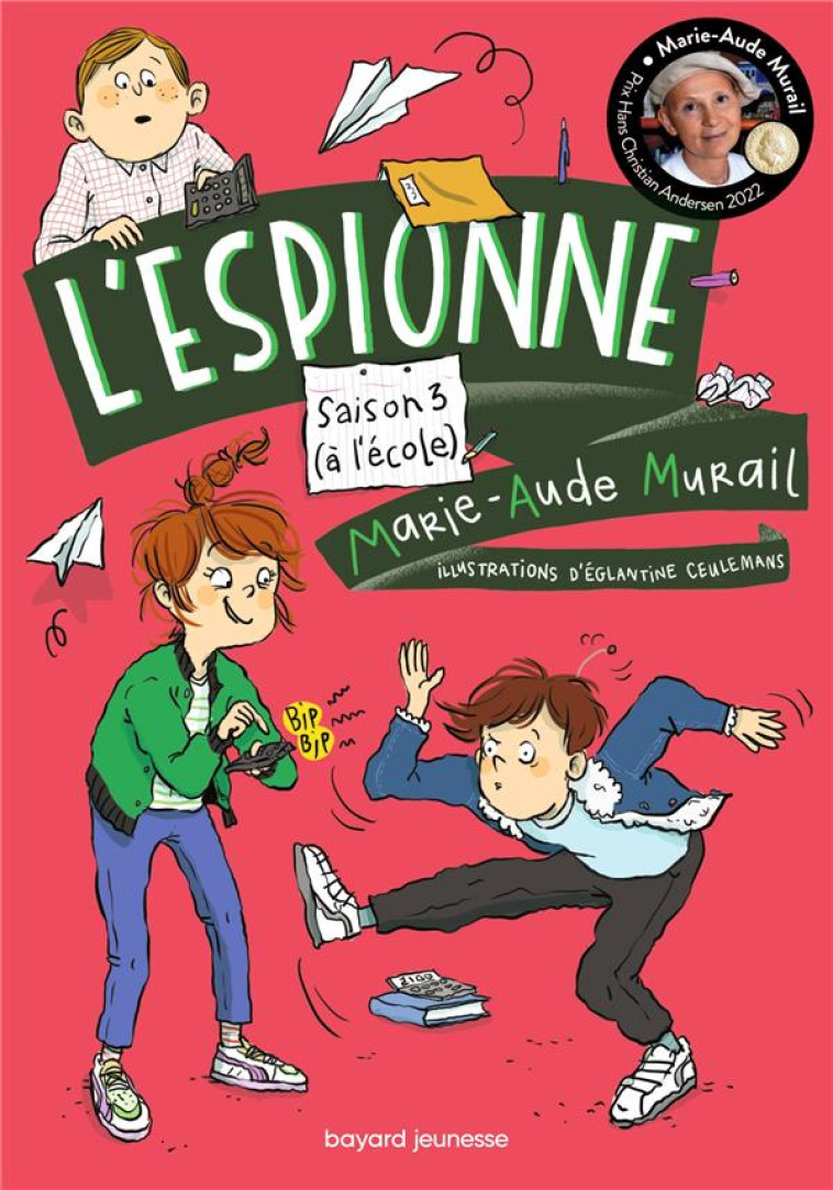 L-ESPIONNE, TOME 03 - L-ESPIONNE A L-ECOLE - MURAIL/CEULEMANS - BAYARD JEUNESSE