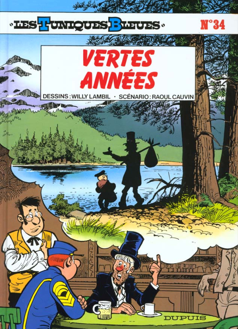 LES TUNIQUES BLEUES TOME 34 : VERTES ANNEES - LAMBIL/CAUVIN - DUPUIS