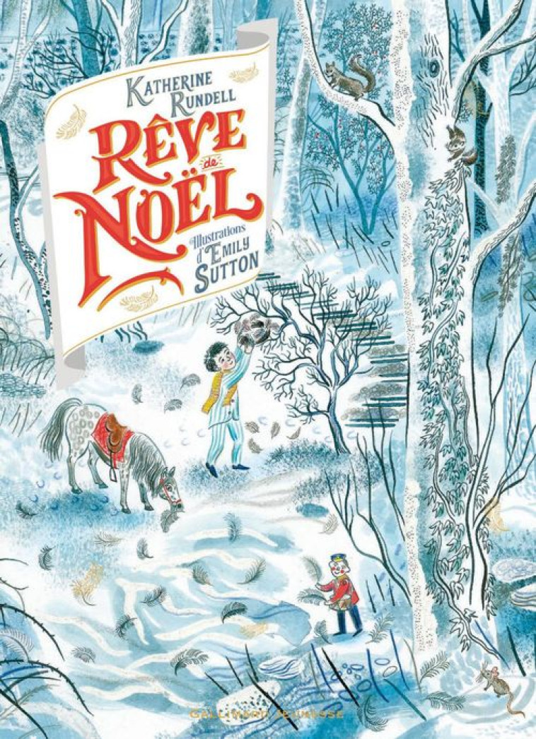 REVE DE NOEL - RUNDELL/SUTTON - Gallimard-Jeunesse