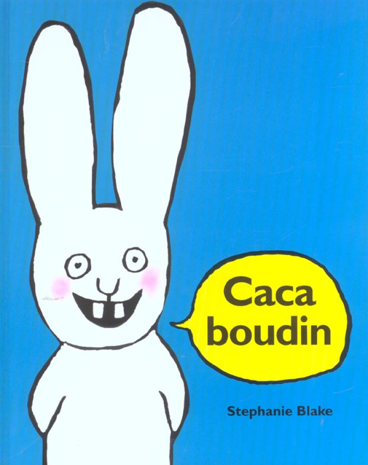 CACA BOUDIN - BLAKE STEPHANIE - EDL