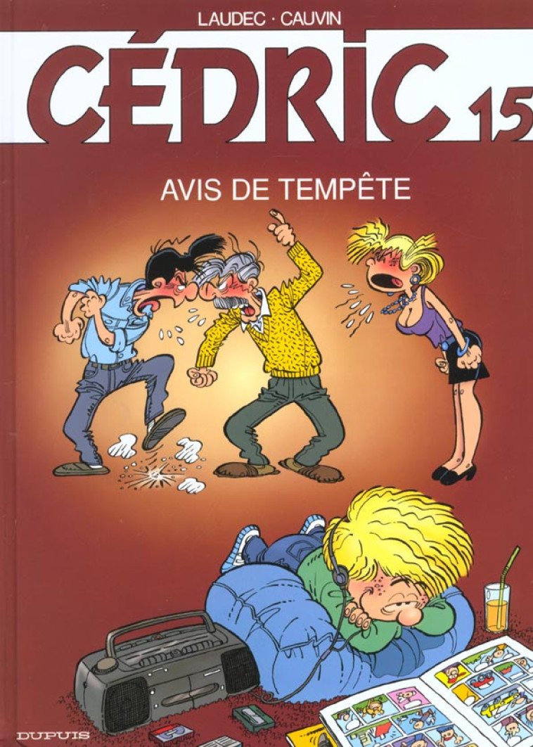 CEDRIC - TOME 15 - AVIS DE TEMPETE - LAUDEC/CAUVIN - DUPUIS