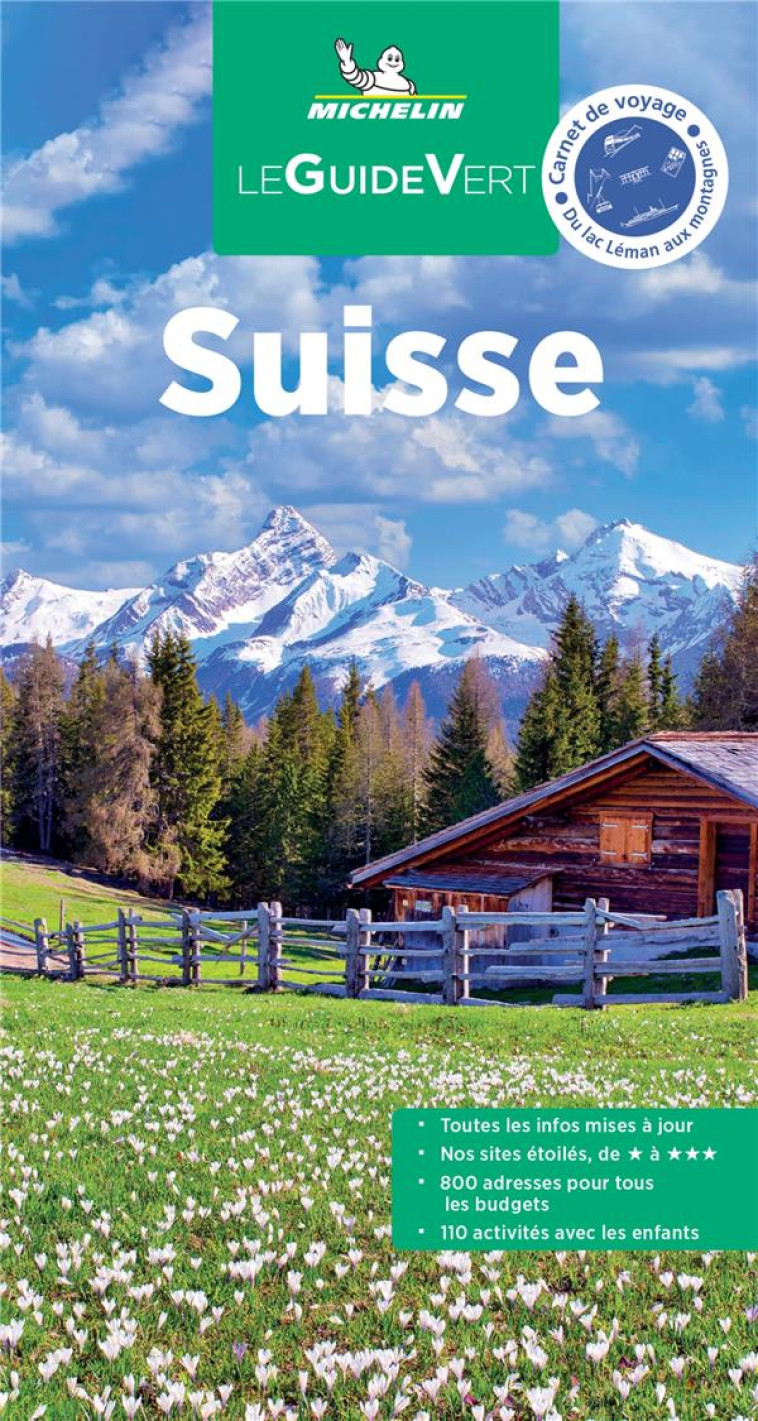 GUIDES VERTS EUROPE - GUIDE VERT SUISSE - XXX - MICHELIN