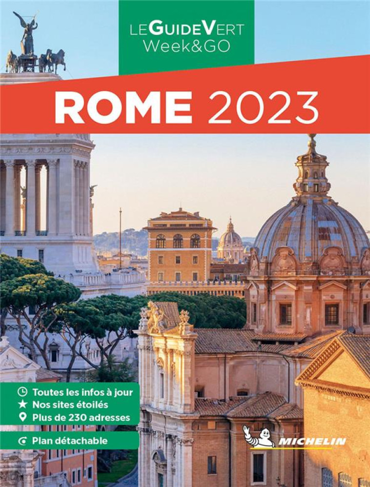 GUIDES VERTS WE&GO EUROPE - GUIDE VERT WE&GO ROME 2023 - XXX - MICHELIN