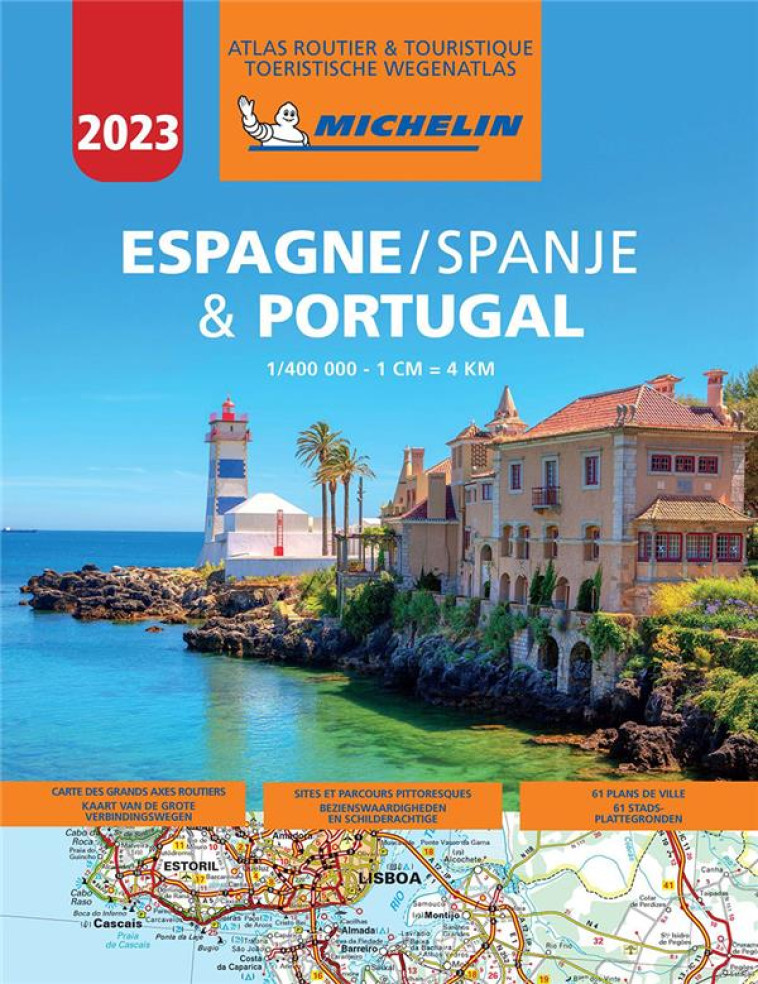 ATLAS EUROPE - ESPAGNE & PORTUGAL 2023 - ATLAS ROUTIER ET TOURISTIQUE - XXX - MICHELIN