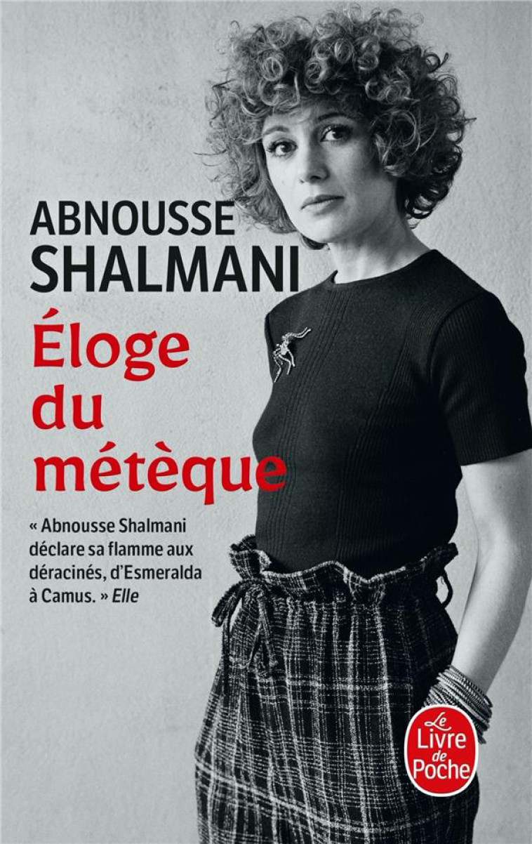 ELOGE DU METEQUE - SHALMANI ABNOUSSE - LGF/Livre de Poche