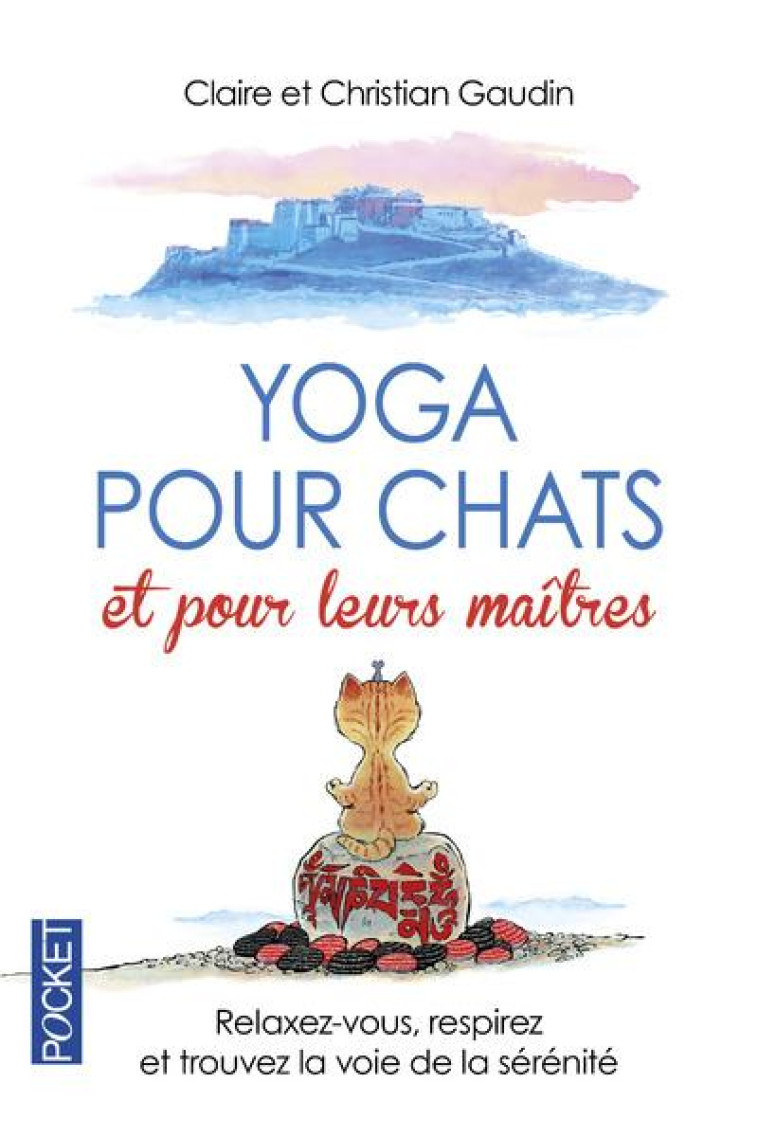 YOGA POUR CHATS ET POUR LEURS MAITRES - GAUDIN - Pocket