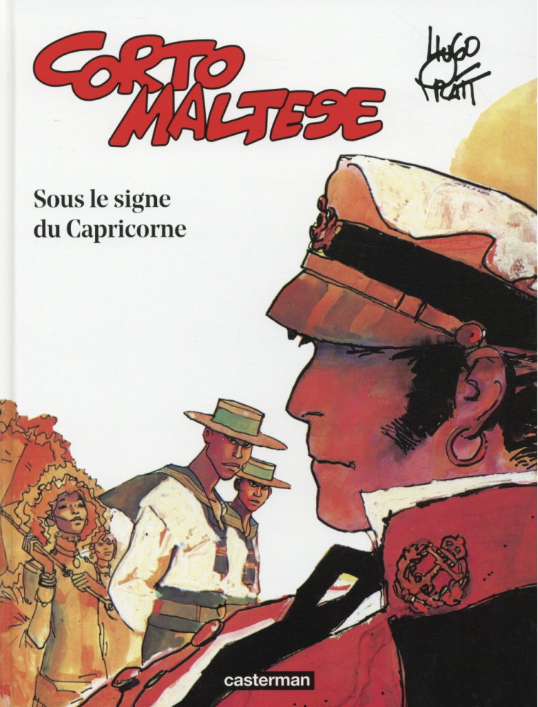 CORTO MALTESE - EDITION COULEURS - T02 - SOUS LE SIGNE DU CAPRICORNE - PRATT - Casterman