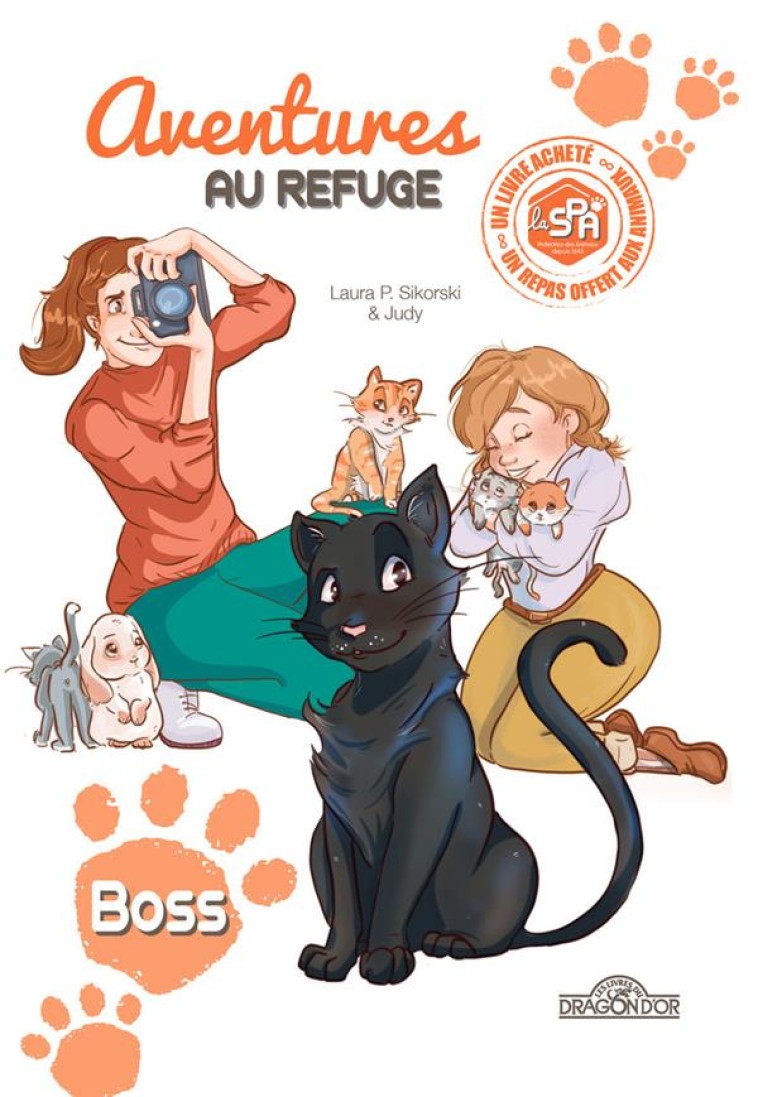 S.P.A. - AVENTURES AU REFUGE - BOSS - VOL02 - SPA/SIKORSKI/JUDY - DRAGON D'OR