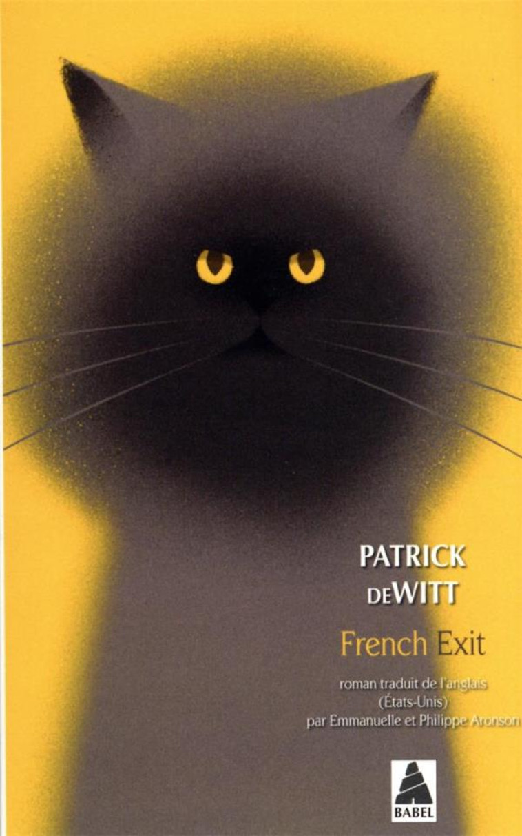 FRENCH EXIT - UNE TRAGEDIE DE MOEURS - DEWITT PATRICK - ACTES SUD