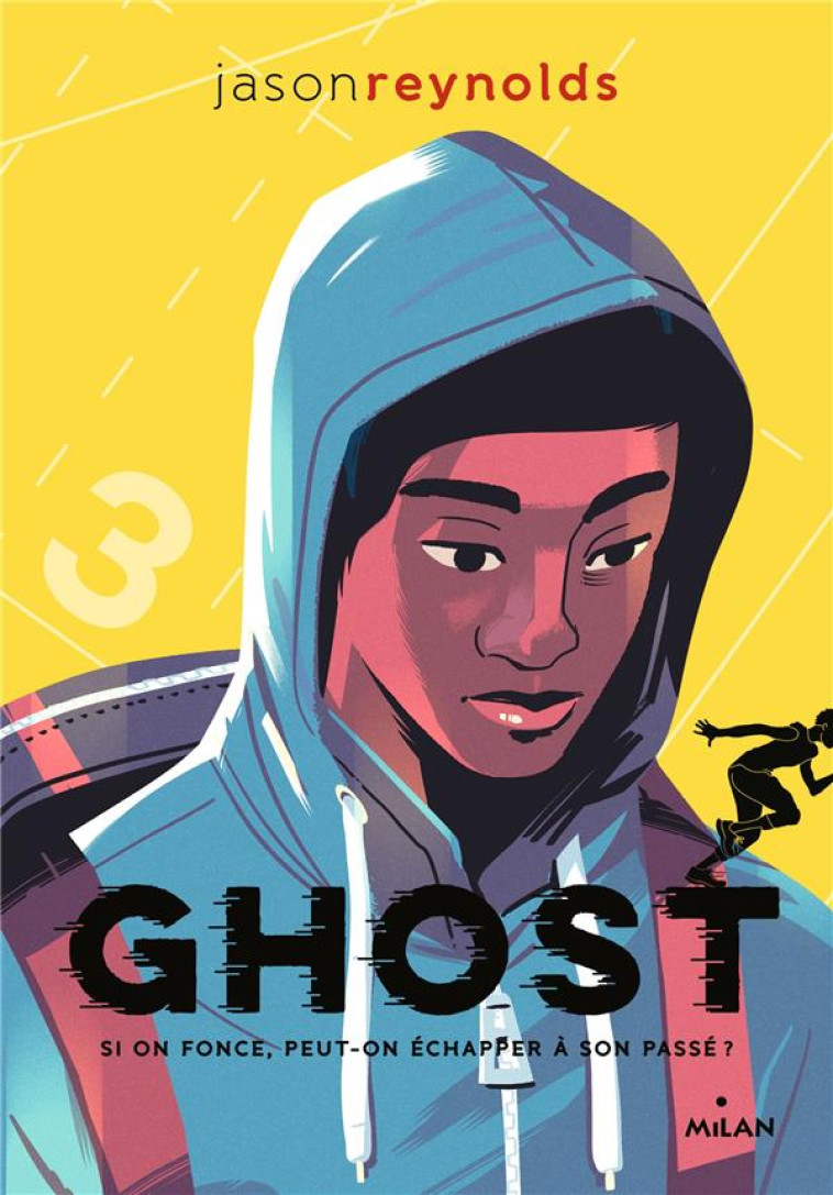 GO ! - T01 - GHOST TOME1 SI ON FONCE, PEUT-ON ECHAPPER A SON PASSE ? - REYNOLDS/SCOTT - MILAN