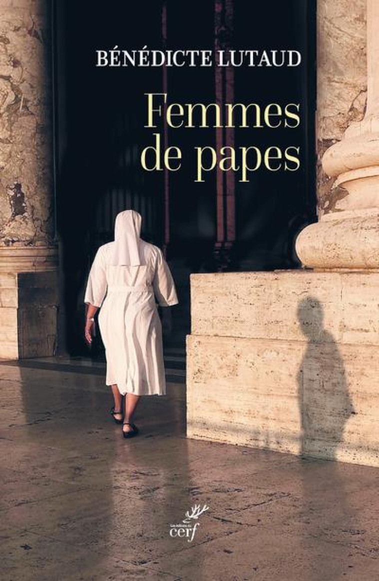 FEMMES DE PAPES - LUTAUD BENEDICTE - CERF