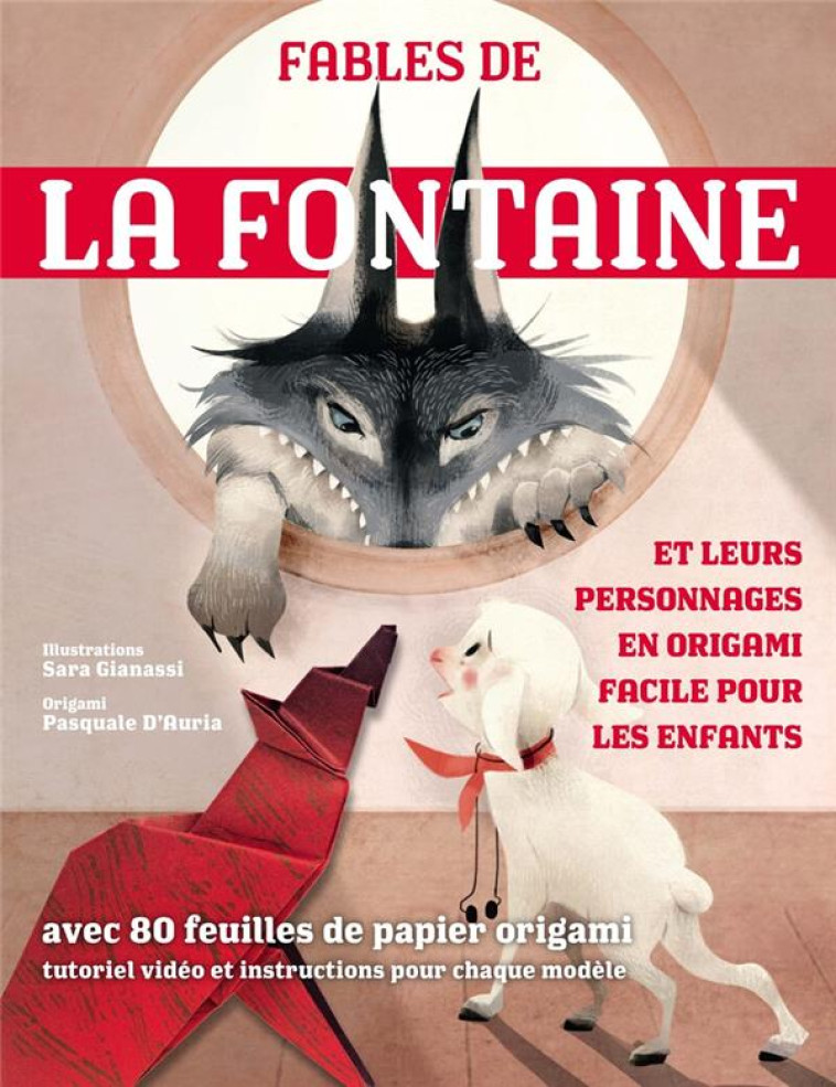 FABLES DE LA FONTAINE ET LEURS PERSONNAGES EN ORIGAMI - XXX - NUINUI JEUNESSE