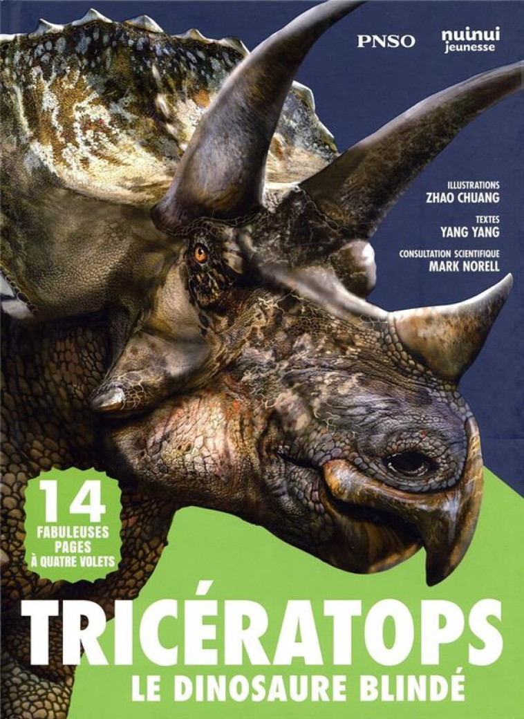 TRICERATOPS - LE DINOSAURE BLINDE - YANG/CHUANG - NUINUI JEUNESSE