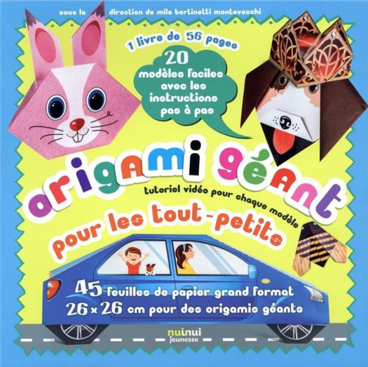 ORIGAMI GEANT POUR LES TOUT - PETITS - XXX - NUINUI JEUNESSE