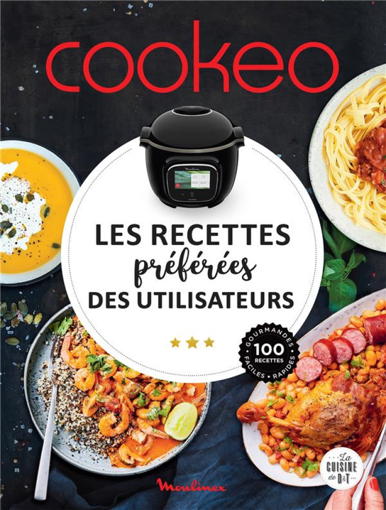 COOKEO - LES RECETTES PREFEREES DES UTILISATEURS - COLLECTIF - LAROUSSE