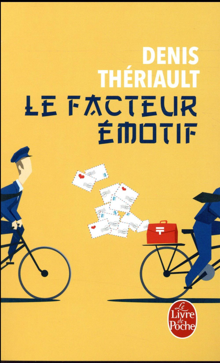 LE FACTEUR EMOTIF - THERIAULT DENIS - LGF/Livre de Poche