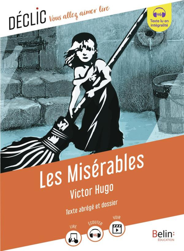 LES MISERABLES DE VICTOR HUGO - (TEXTE ABREGE) - HUGO/PAGE/MANOUGUIAN - BELIN