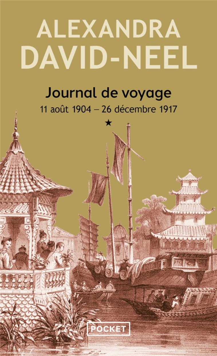 JOURNAL DE VOYAGE - TOME 1 - VOL01 - DAVID-NEEL ALEXANDRA - POCKET