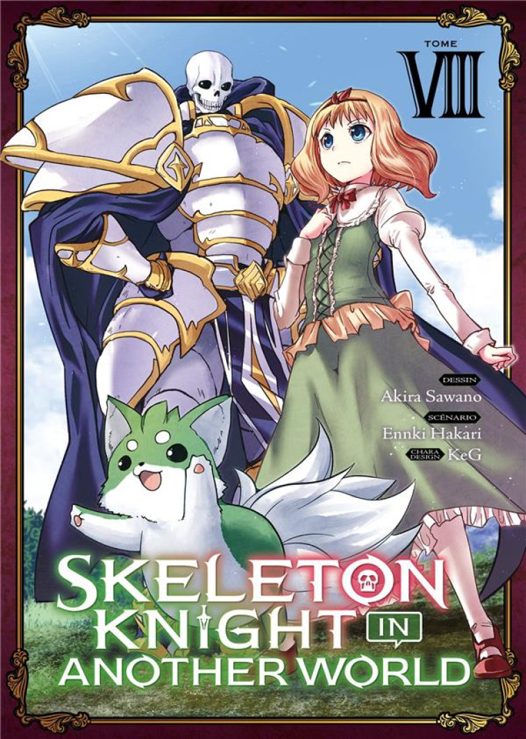 SKELETON KNIGHT IN ANOTHER WORLD - TOME 8 - SAWANO AKIRA - MEIAN