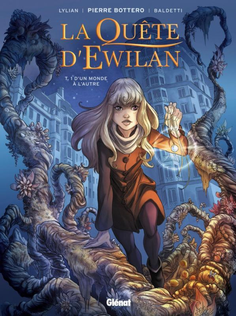 LA QUETE D-EWILAN - TOME 01 OP BD HEROINES - D-UN MONDE A L-AUTRE - BOTTERO/LYLIAN - GLENAT